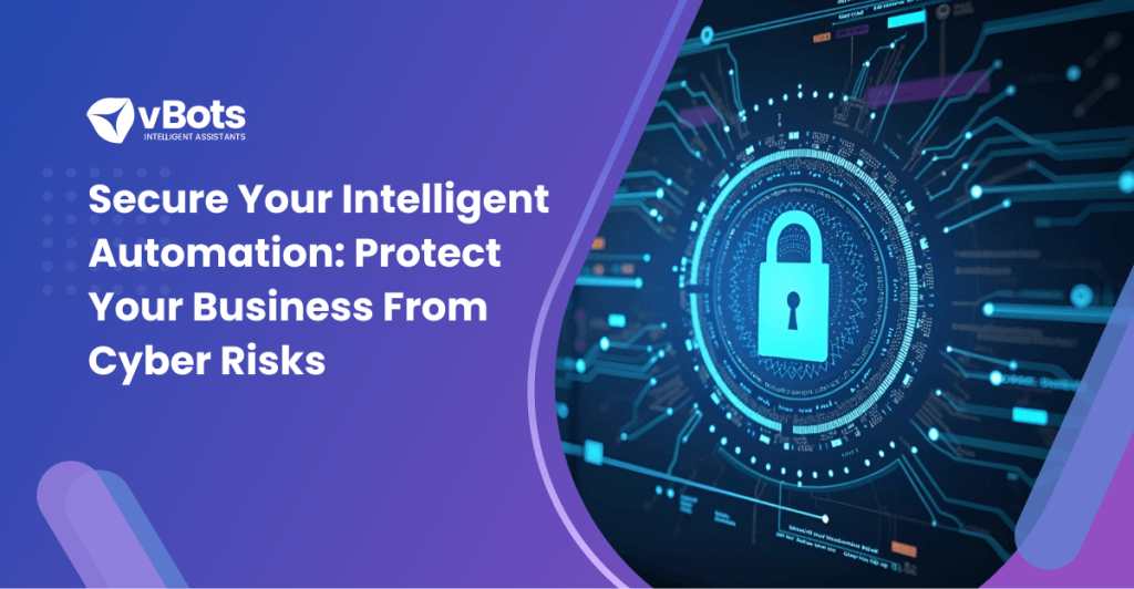 5 Best Practices for Mitigating Intelligent Automation Security Risks